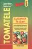 Tomatele - Victor Lacatus Marcel Costache
