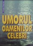 Umorul oamenilor celebri - Lazarescu Adriana