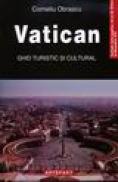 Vatican. Ghid turistic si cultural - Corneliu Obrascu