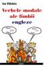 Verbele modale ale limbii engleze - Ion Vladoiu