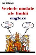 Verbele modale ale limbii engleze - Ion Vladoiu