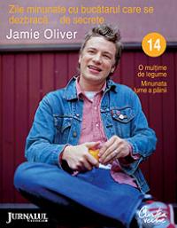 Zile minunate cu bucatarul care se dezbraca... de secrete -14 - O multime de legume ? Minunata lume a painii - Jamie Oliver