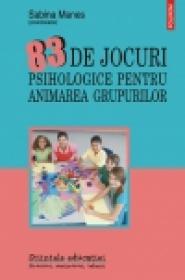 83 de jocuri psihologice pentru animarea grupurilor - Sabina Manes(coord. )