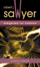 Alegerea Lui Hobson - Robert J. Sawyer