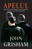 Apelul - John Grisham