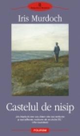 Castelul de nisip - Iris Murdoch