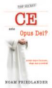 Ce este Opus Dei? - Noam Friedlander