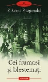 Cei frumosi si blestemati - Francis Scott Fitzgerald