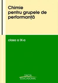 Chimie Pentru Grupele De Performanta, Clasa A Ix-a - Corpodean Cristina , Berinde Zoita, Drinkal Claudia