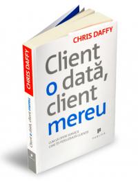 Client o data, client mereu - Chris Daffy