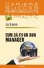 Cum sa fii un bun manager - Jo Owen