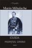 Cuza, Printul Unirii - Mihalache Marin
