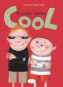 De Astazi Suntem Cool - Susann Opel-Goetz
