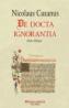 De docta ignorantia - Nicolaus Cusanus
