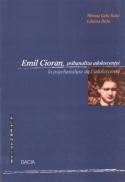 Emil Cioran, Psihanaliza Adolescentei - Mircea Gelu Buta, Liliana Buta