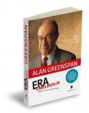 Era turbulentelor - Aventuri intr-o lume noua - Alan Greenspan