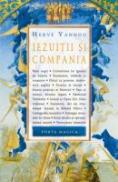 Iezuitii Si Compania - Herve Yannou