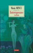 Intermezzo. Graziella - Marin Mincu