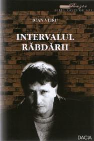 Intervalul Rabdarii - Ioan Vieru