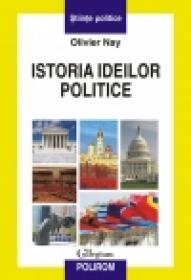 Istoria ideilor politice - Olivier Nay