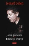 Joaca preferata. Frumosii invinsi - Leonard Cohen