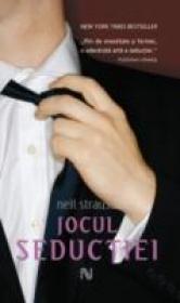 Jocul Seductiei - Neil Strauss