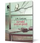 Jurnalul unui an prost - J.M. Coetzee
