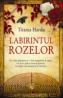 Labirintul Rozelor - Titania Hardie