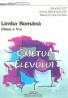 Limba Romana Clasa A V-a Caietul Elevului - Miorita Got, Doina Manolache, Maria Emilia Goian
