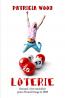 Loterie - Patricia Wood