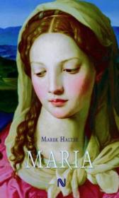 Maria - Marek Halter