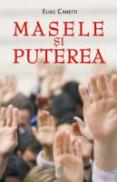 Masele Si Puterea - Elias Canetti