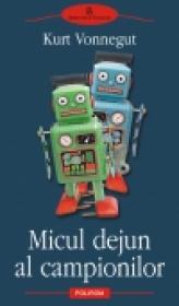 Micul dejun al campionilor - Kurt Vonnegut