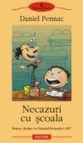 Necazuri cu scoala - Daniel Pennac