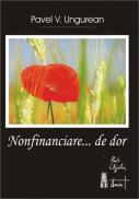 Nonfinanciare...de Dor - Pavel V. Ungurean