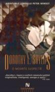 O Moarte Suspecta - Dorothy L. Sayers