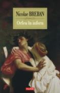 Orfeu in infern - Nicolae Breban