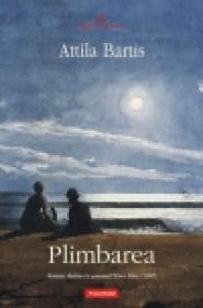 Plimbarea - Attila Bartis