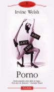 Porno - Irvine Welsh