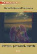Povesti, Povestiri, Nuvele - Barbu Stefanescu Delavrancea