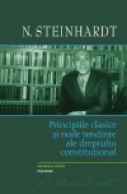 Principiile clasice si noile tendinte ale dreptului constitutional. Critica operei lui Leon Duguit - N. Steinhardt
