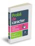 Proba de caracter - Sa in?elegem esenta leadershipului prin literatura - Joseph L. Badaracco Jr.