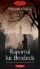 Raportul lui Brodeck - Philippe Claudel