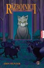 Razboinicii. Razboinicul Pierdut - Erin Hunter