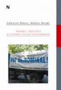 Regimul, Partidele Si Sistemul Politic Din Romania - Cristian Preda, Sorina Soare