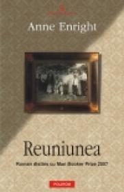 Reuniunea - Anne Enright