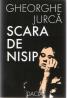 Scara De Nisip - Gheorghe Jurca