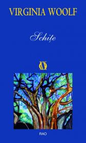 Schite - Virginia Woolf