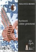 Scrisori Catre Prieteni - Negoita Irimie