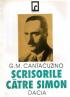 Scrisori Catre Simon - G. M. Cantacuzino